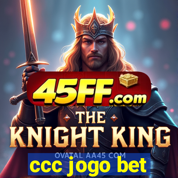 ccc jogo bet